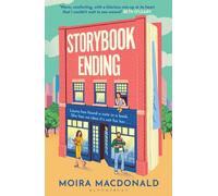 Storybook Ending : The heartwarming and irresistible tale of finding love in a bookshop