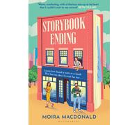 Storybook Ending : The heartwarming and irresistible tale of finding love in a bookshop