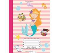 Storybook: Mermaid Keyla Large Blank Pre-K Primary Draw & Write Storybook Paper | Pretty Beach Sea Horse Shell Starfish Treasure Chest Pirate Pearl ... | Use imagination, create tales, be creative