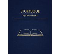 STORYBOOK: Working Book for Homeoffice, Office - Blank Pages to fill. Either Lined, or with Frames or Check Patterns for Everyone. Write down Creative ... and illustrate, make Sketches and Drawings