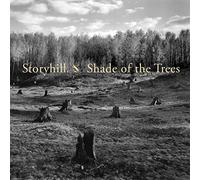 Storyhill - Shade Of The Trees