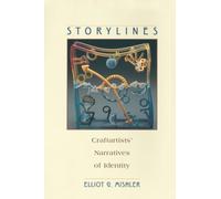 Storylines: Craftartists’ Narratives of Identity