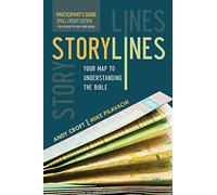 Storylines Participant's Guide: Your Map to Understanding the Bible