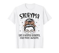 STORYMA Like A Normal Grandma Only More Awesome Mother's Day T-Shirt