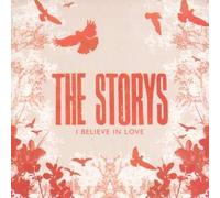Storys, the - I Believe in Love [7" VINYL]