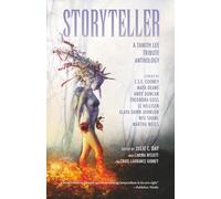 Storyteller: A Tanith Lee Tribute Anthology