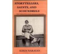 Storytellers, Saints and Scoundrels: Folk Narrative in Hindu Religious Teaching