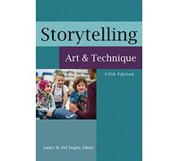 Storytelling: Art and Technique