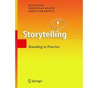 Storytelling: Branding in Practice