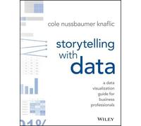 Storytelling with Data