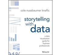 Storytelling with Data