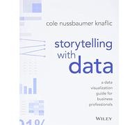 Storytelling with Data