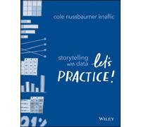 Storytelling with Data : Let's Practice!