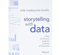 Storytelling with Data