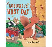 Storytime: Squirrel's Busy Day