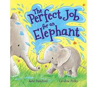 Storytime: The Perfect Job for an Elephant