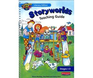 Storyworlds Reception Stages 1-3 Teaching Guide: Teacher's Guide Stages 1-3 by Ms Diana Bentley (7-Oct-1998) Spiral-bound