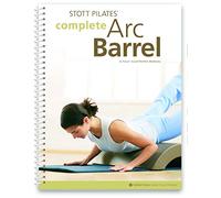 Stott Pilates Complete Arc Barrel Manual