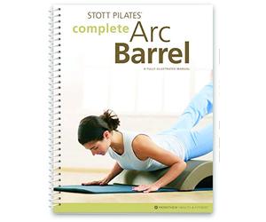 Stott Pilates Complete Arc Barrel Manual
