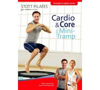 Stott Pilates: Core Cardio on the Mini Tramp [DVD] [2008] [Region 1] [US Import] [NTSC]