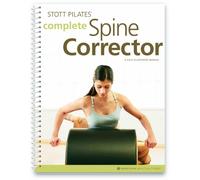 STOTT PILATES Manual - Complete Spine Corrector