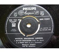 Stott, Wally - Stott, Wally Musical Souvenirs London EP Philips BBE12301 EX 1958 RECORD ONLY - sleeve is missing. Tracks: British Grenadiers, A Foggy Day, A Nightingale Sang In Berkeley Square, Knightsbridge March
