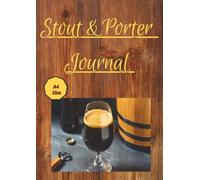 Stout & Porter Journal: Tasting Notebook
