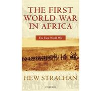 Strachan - First World War in Africa - New paperback or softback - X555z