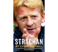 Strachan: My Life in Football