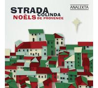 Strada Colinda - Noels De Provence