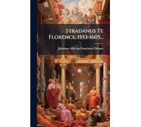 Stradanus Te Florence, 1553-1605...
