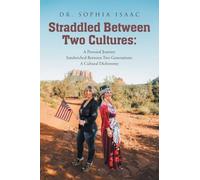 Straddled Between Two Cultures: A Personal Journey