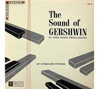 Stradivari Strings - The Sound Of Gershwin In Ping Pong Percussion - Pirouette Records - RFM 50, Pirouette Records - RFM-50