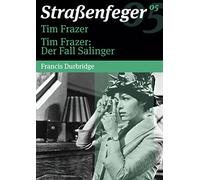 Straenfeger 05: Tim Frazer/ Tim