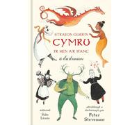 Straeon Gwerin Cymru: I’r Hen a’r Ifanc â darluniau