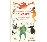 Straeon Gwerin Cymru : I’r Hen a’r Ifanc a darluniau