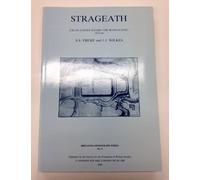 Strageath: Excavations within the Roman Fort, 1973-86 (Britannia Monographs)