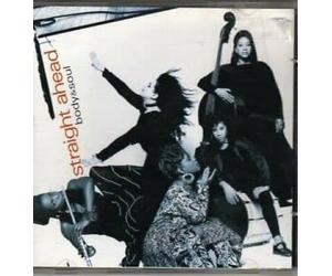 Straight Ahead - Body & Soul
