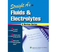Straight A's in Fluids and Electrolytes (Straight A's) (Paperback) - Common