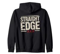 Straight Edge Saying Quote for Straight Edger Lifestyle XXX Zip Hoodie