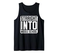 Straight Into Middle School Tank Top