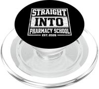 Straight Into Pharmacy School EST 2026 Future Pharmacist PopSockets PopGrip for MagSafe