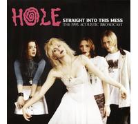 Straight Into This Mess: The 1995 Acoustic Broadcast [VINYL]