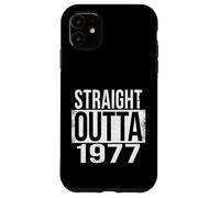 STRAIGHT OUTTA 1977 Case for iPhone 11