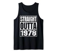 Straight Outta 1978 Classic Years Birth of Birthday Vintage Tank Top