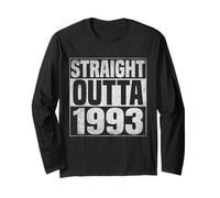 Straight Outta 1993 Classic Years Vintage Birth of Birthday Long Sleeve T-Shirt