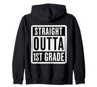 Straight Outta 1st Grade First Graduate Graduation Student Zip Hoodie