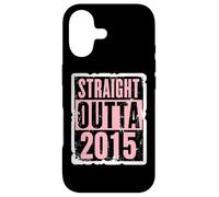 Straight Outta 2015 Birthday Womens Girls Distressed Funny Case for iPhone 17