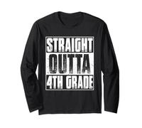 Straight Outta 4th Grade Shirt Boy Girl Fourth Grade Long Sleeve T-Shirt