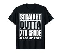 Straight Outta 7th Grade Graduate Class 2026 Seventh Grade T-Shirt